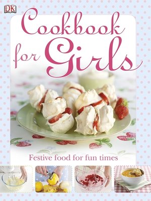 The Cookbook for Girls - ebook